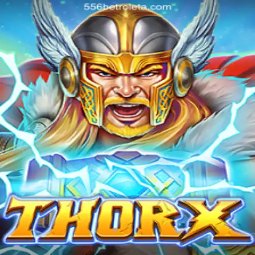 Introducing ThorX: A Dynamic Gaming Experience Combined with 556BET⭐️